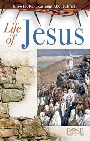 Life of Jesus: Know the Key Teachings about Christ, Pamphlet
