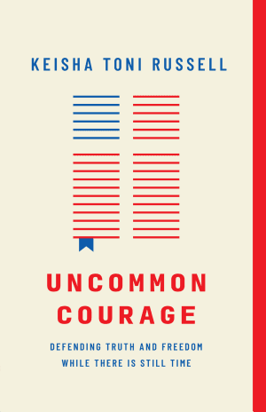 Uncommon Courage - by Keisha Toni Russell (Paperback)